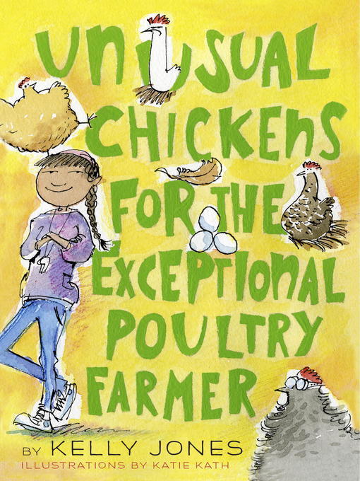 Title details for Unusual Chickens for the Exceptional Poultry Farmer by Kelly Jones - Available
